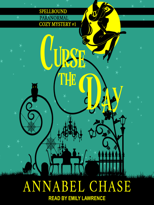 Title details for Curse the Day by Annabel Chase - Available